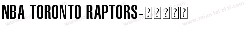 NBA Toronto Raptors字体转换